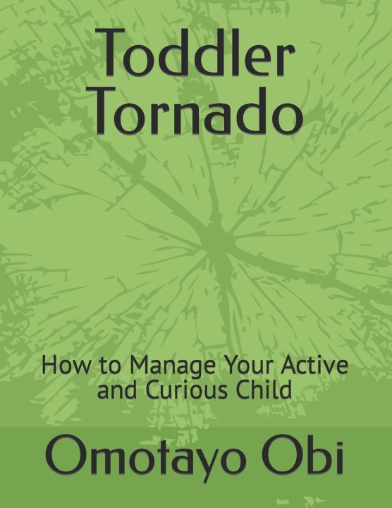 Knjiga Toddler Tornado Omotayo Obi