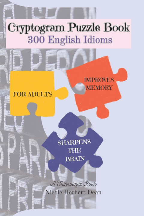 Kniha Cryptogram Puzzle Book Thinkologie