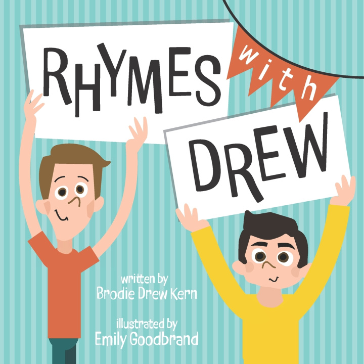 Kniha Rhymes with Drew Brodie Drew Kern