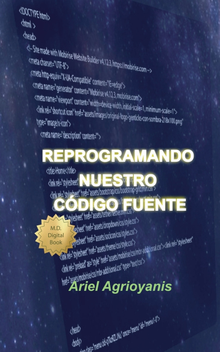 Kniha Reprogramando Nuestro Código Fuente Ariel Agrioyanis