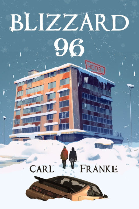 Kniha BLIZZARD 96 Carl Franke