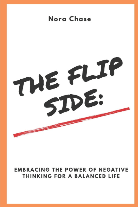 Knjiga The Flip Side Nora Chase