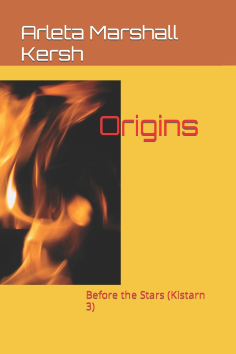 Knjiga Origins Arleta Marshall Kersh