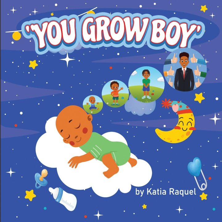 Kniha You Grow Boy Katia Raquel