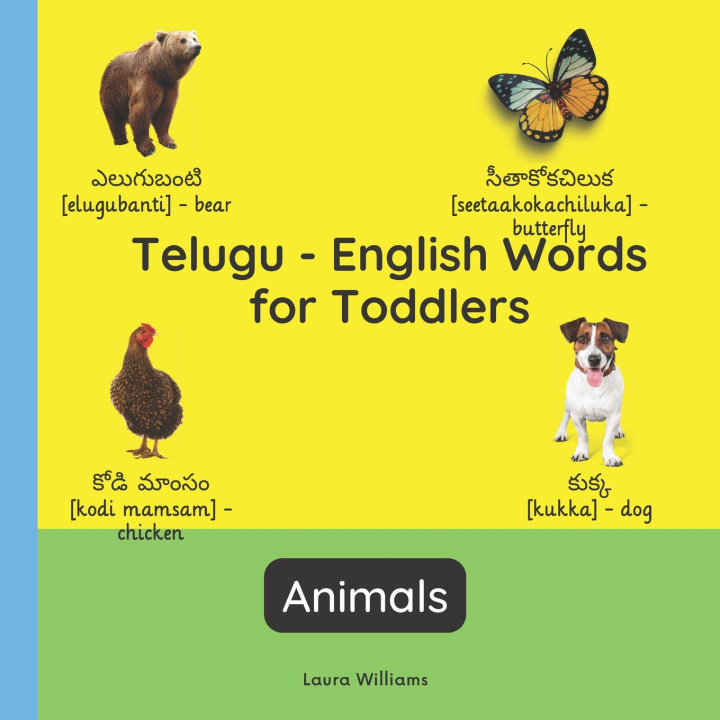 Kniha Telugu - English Words for Toddlers - Animals Laura R. Williams