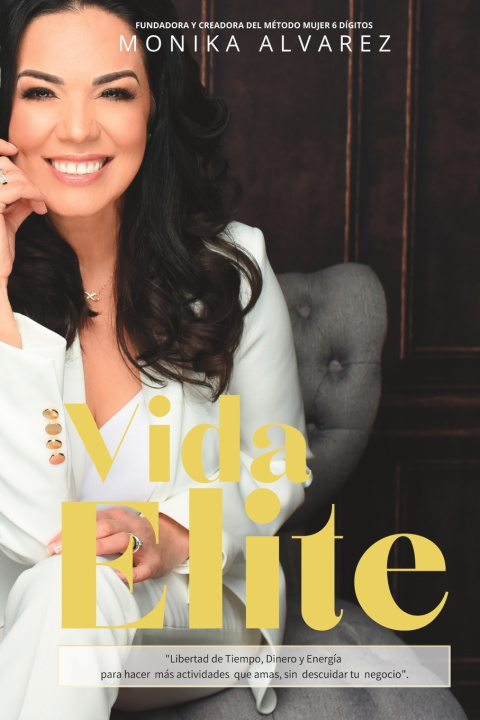 Knjiga Vida Elite Monika Alvarez