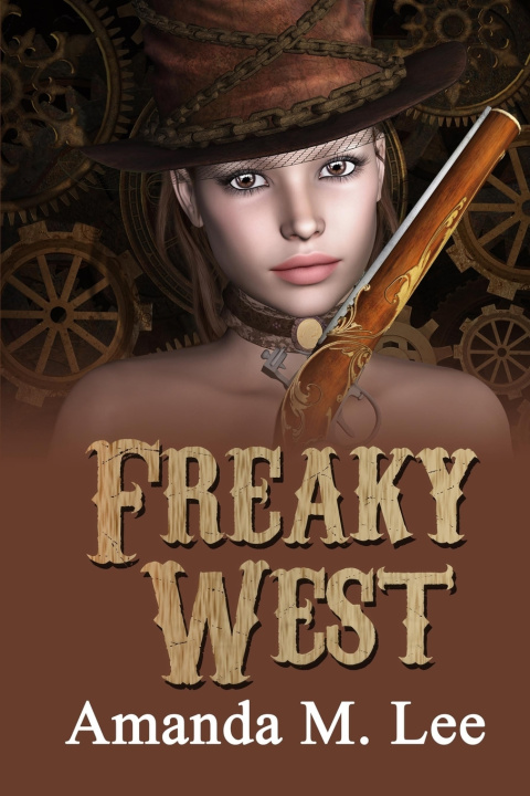 Knjiga Freaky West Amanda M. Lee