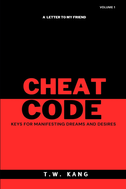 Knjiga CHEAT CODE T.W KANG