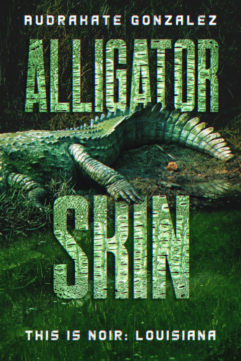 Knjiga Alligator Skin AudraKate Gonzalez