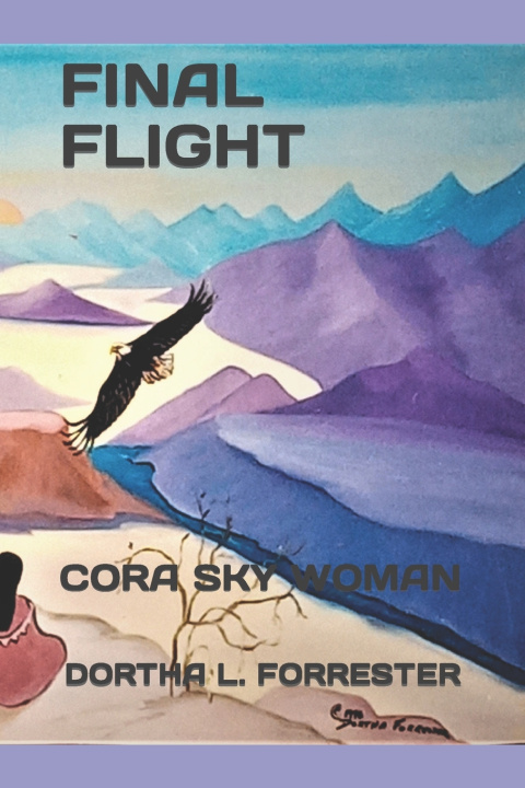 Kniha FINAL FLIGHT DORTHA L FORRESTER