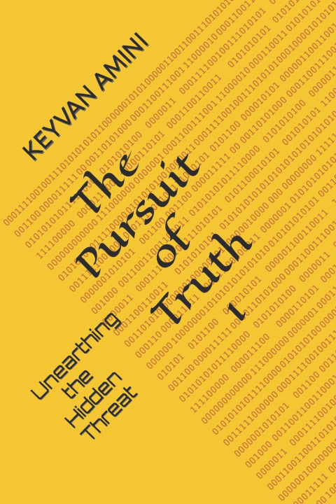Kniha The Pursuit of Truth KEYVAN AMINI