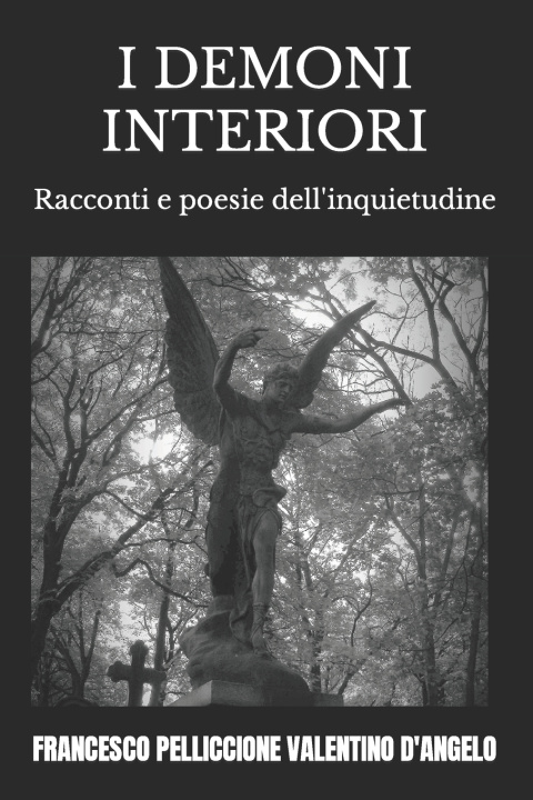 Kniha I DEMONI INTERIORI VALENTINO D'ANGELO