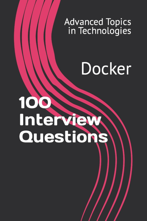 Kniha 100 Interview Questions X.Y. Wang