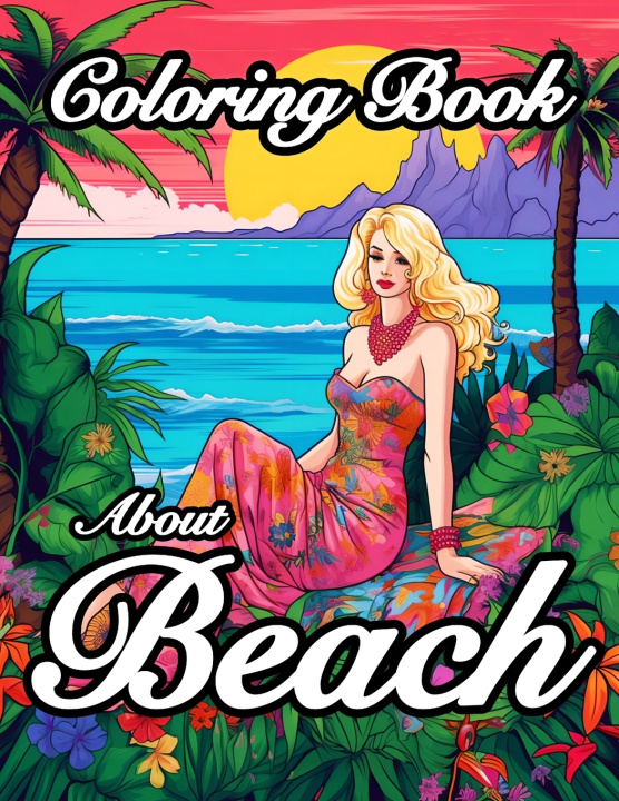 Kniha Coloring Book About Beach Wave Motion