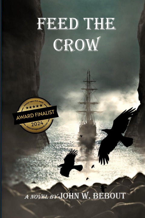 Kniha Feed the Crow John W. Bebout