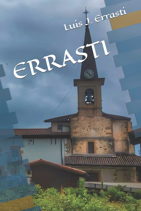 Knjiga ERRASTI Luis Jose Errasti Arana