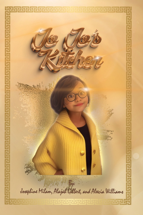 Kniha Jo Jo's Kitchen Alajah Gilbert