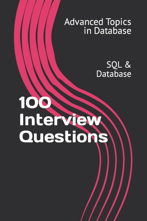 Kniha 100 Interview Questions X.Y. Wang