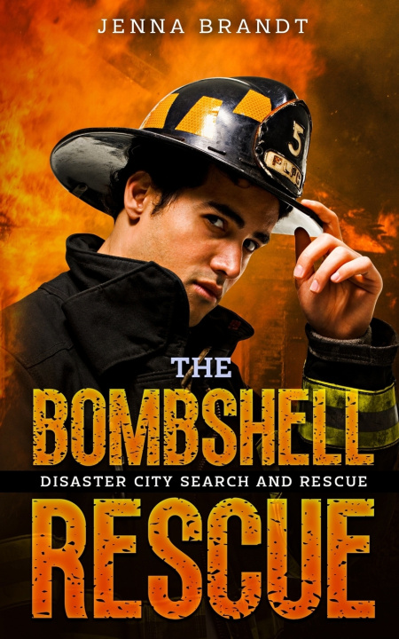 Kniha The Bombshell Rescue Jenna Brandt