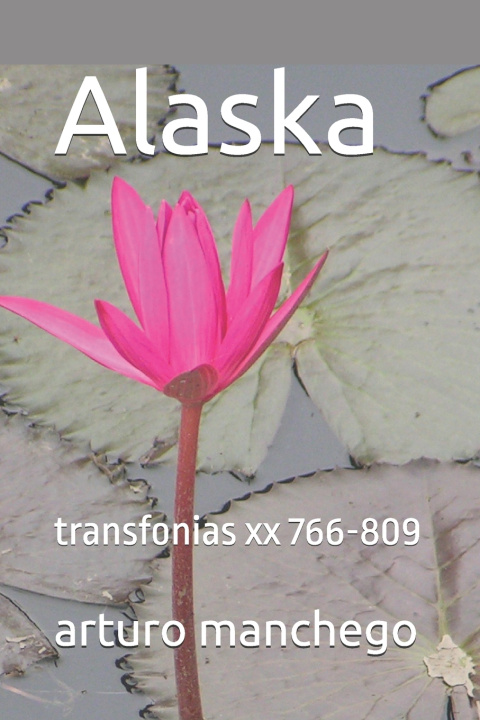 Kniha Alaska arturo manchego