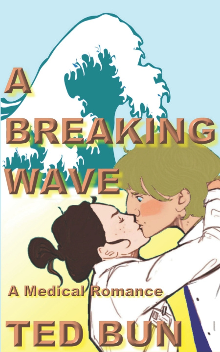Kniha A Breaking Wave Ted Bun