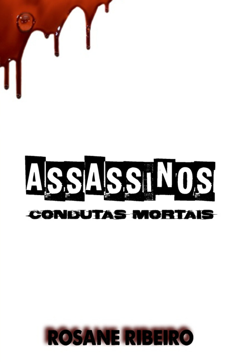 Knjiga ASSASSINOS ROSANE RIBEIRO
