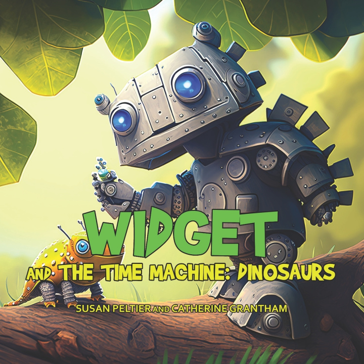 Kniha Widget and the Time Machine Catherine Grantham