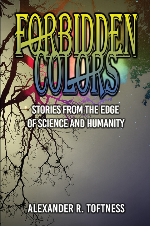 Kniha Forbidden Colors Alexander R. Toftness