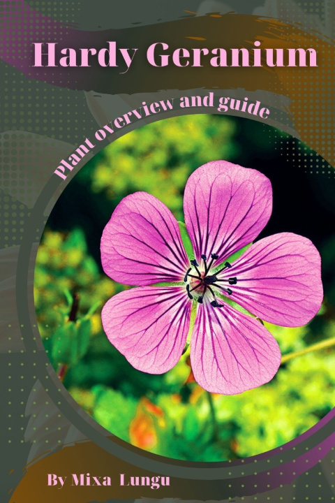 Kniha Hardy Geranium Mixa Lungu