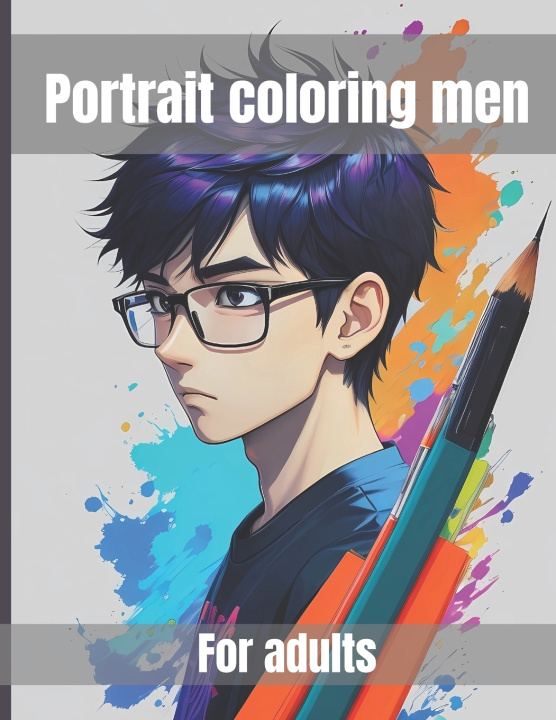 Kniha portrait coloring men Manoj Rewadhar Fulara