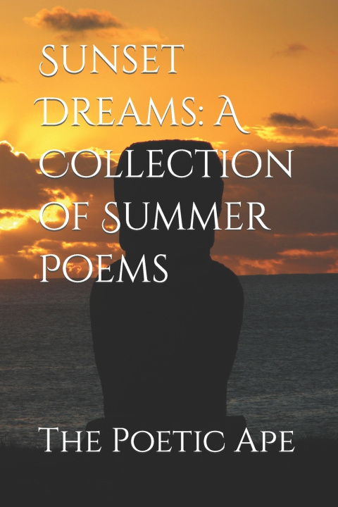 Kniha Sunset Dreams The Poetic Ape