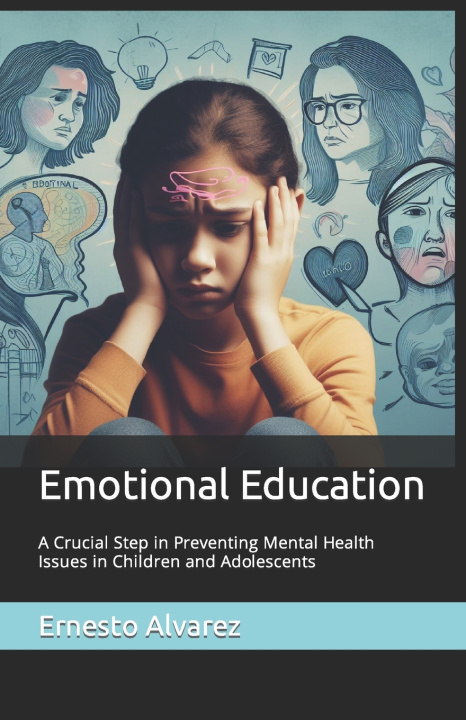 Knjiga Emotional Education Laura Alvarez Oviedo