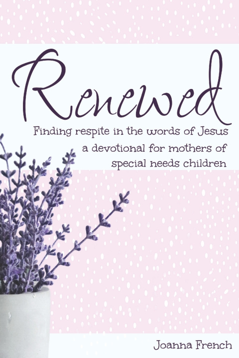 Kniha Renewed Joanna French