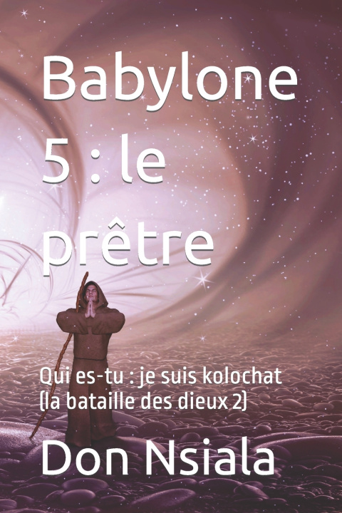Knjiga Babylone 5 Don Nsiala
