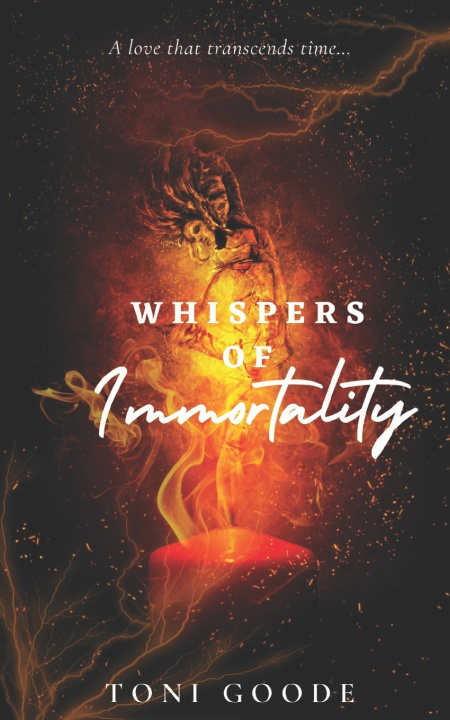 Knjiga Whispers of Immortality Toni Goode