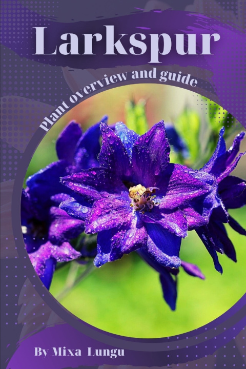 Kniha Larkspur Mixa Lungu
