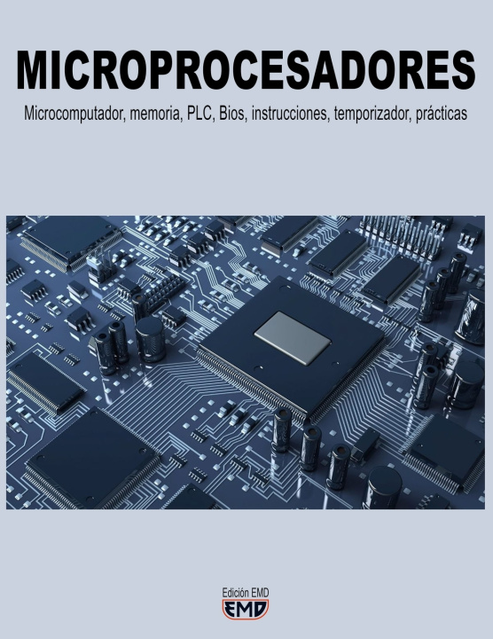 Knjiga MICROPROCESADORES Edición EMD
