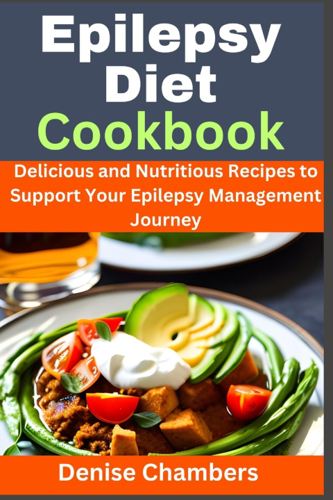 Kniha Epilepsy Diet Cookbook Denise Chambers