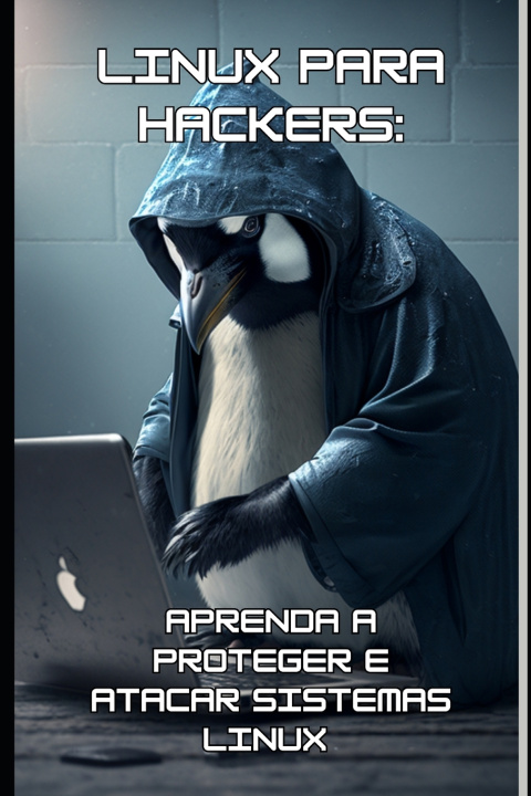 Knjiga Linux para hackers Darlan Calgaro