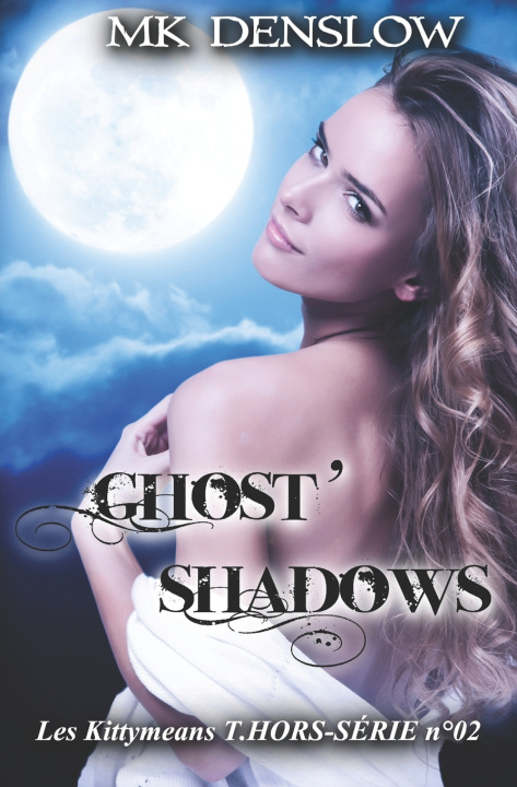 Kniha GHOST'SHADOWS MK DENSLOW
