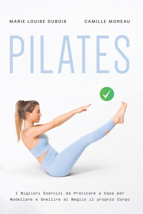 Kniha PILATES Camille Moreau