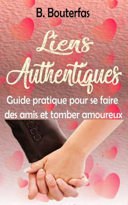 Kniha Liens Authentiques B. Bouterfas
