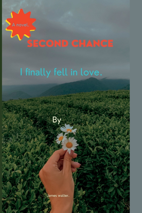 Knjiga Second chance James Walter