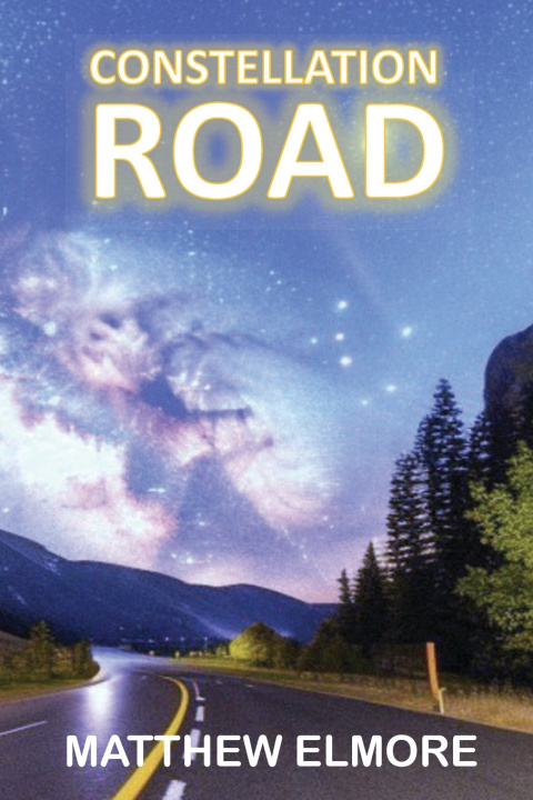 Kniha Constellation Road Matthew Elmore