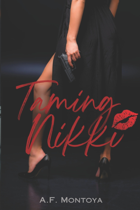 Kniha Taming Nikki A.F. Montoya