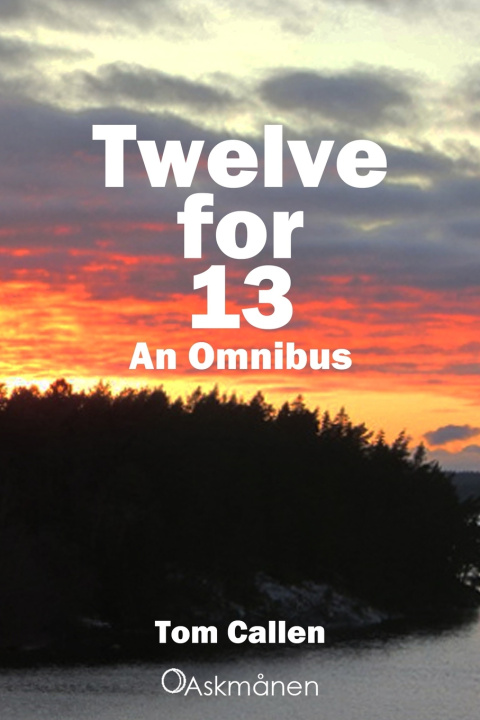 Knjiga Twelve for 13 Tom Callen