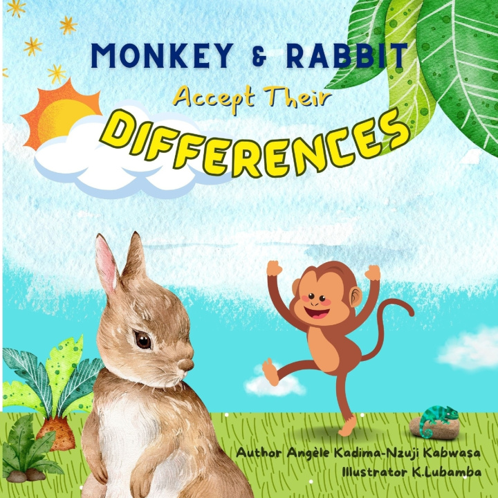 Kniha Monkey and Rabbit Accept Their Differences Angele Kadima-Nzuji Kabwasa