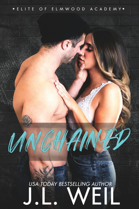 Kniha Unchained J.L. Weil