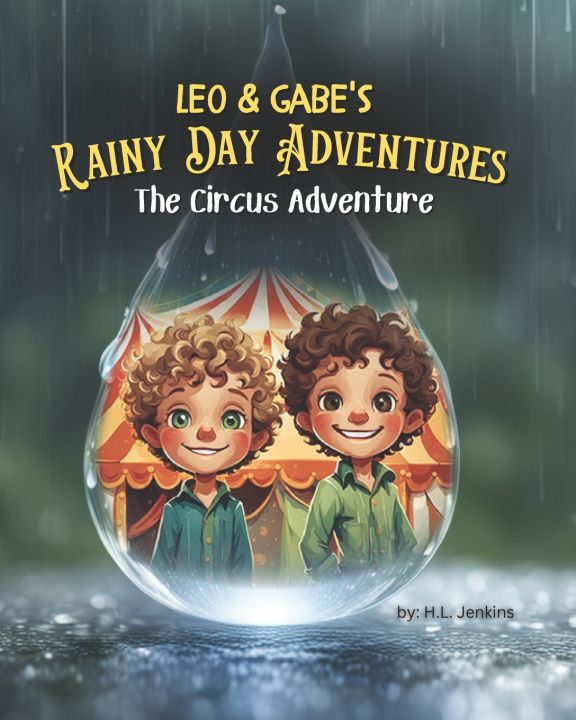 Kniha Leo & Gabe's Rainy Day Adventures H.L. Jenkins