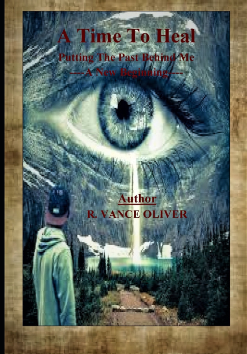 Kniha A Time To Heal R. Vance "Little-Hawk" Oliver